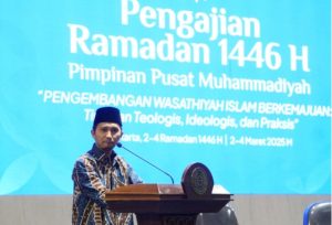 Pengajian Ramadan 1446 H PP Muhammadiyah Bahas Pengembangan Wasathiyah Islam Berkemajuan