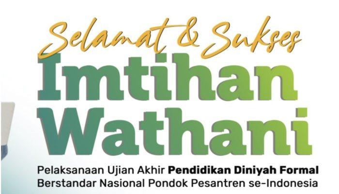 Kemenag Gelar Ujian Akhir Pendidikan Diniyah Formal Berstandar Nasional (Imtihan Wathani) Berlangsung Januari 2026, Diikuti 10.747 Santri PDF