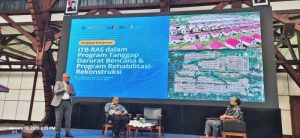 Workshop Pemulihan Pasca Bencana ITB : Antara Hadirnya Ilmu Pengetahuan dan Otopsi