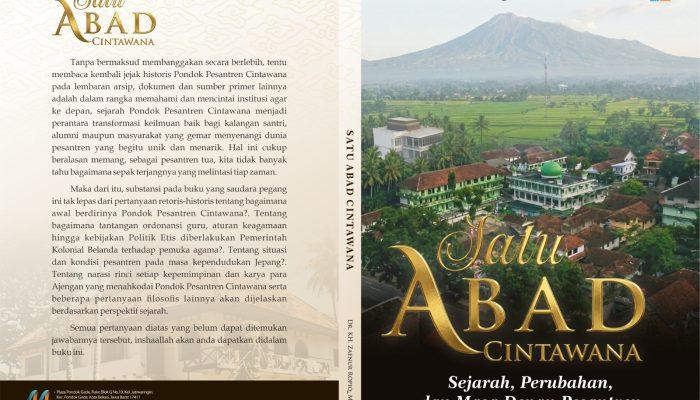 Satu Abad Pesantren Cintawana: Merawat Tradisi, Menjawab Perubahan, dan Menatap Masa Depan Pendidikan Islam